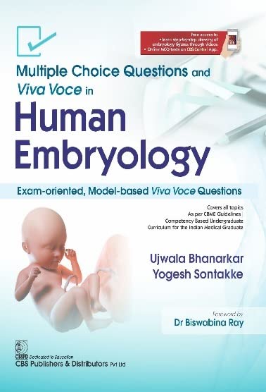 Multiple Choice Questions and Viva Voce in Human Embryology(PB 2023) by Ujwala Bhanarkar