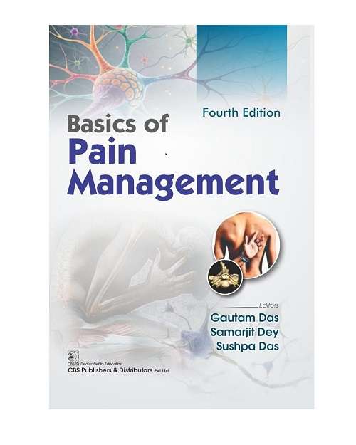 Basics Of Pain Management by Gautam Das 4/e 2026