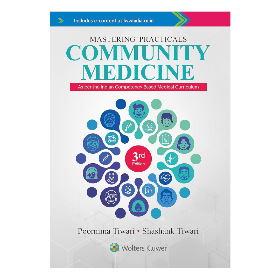 Mastering Practicals: Community Medicine 3/e 2023 by Poornima Tiwari