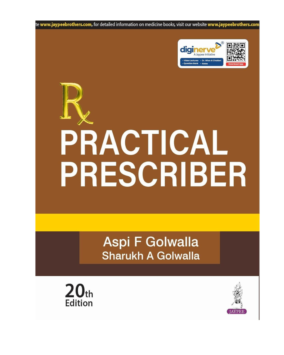 Rx Practical Prescriber 20/e 2025 by Aspi F Golwalla