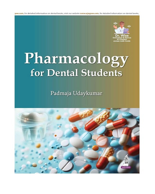 Pharmacology For Dental Students 1/e 2026 by Padmaja Udaykumar