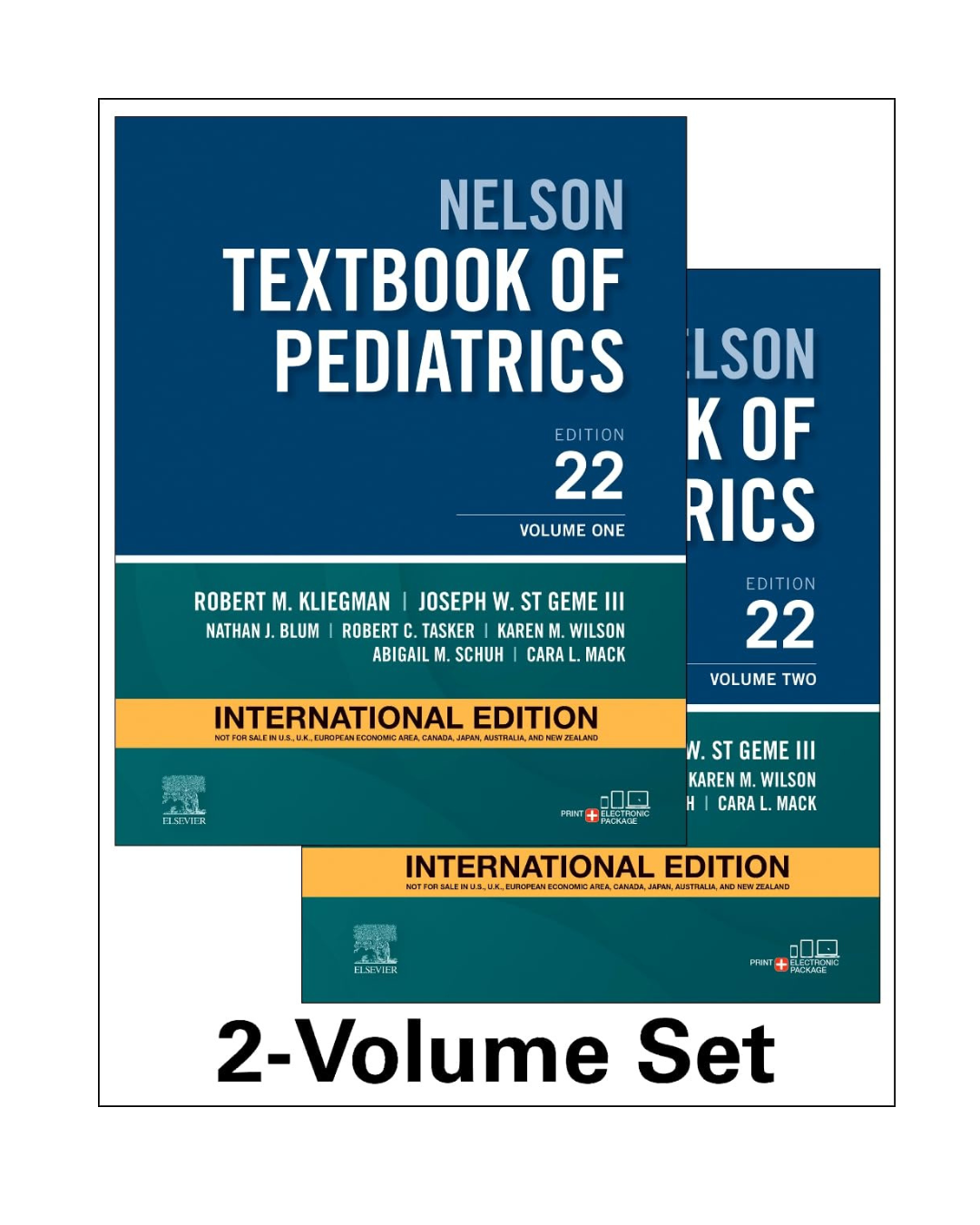 Nelson Textbook of Pediatrics, 2-Vol Set - International Edition: 22/e 2024 by Robert M. Kliegman