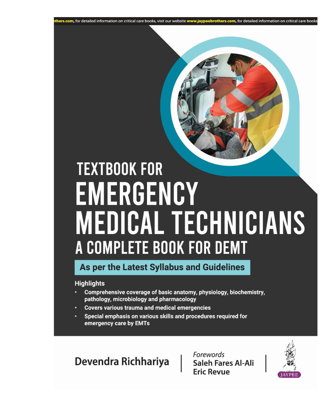 Textbook for Emergency Medical Technicians: A Complete Book for Demt 1/e 2024 Devendra Richhariya