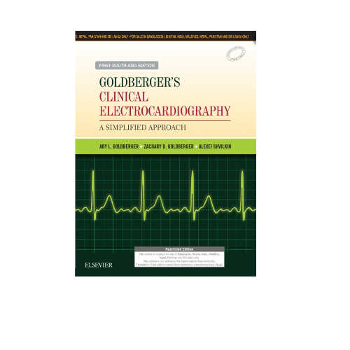 Goldberger's Clinical Electrocardiography A simplified Approach: 1st South Asia Edition