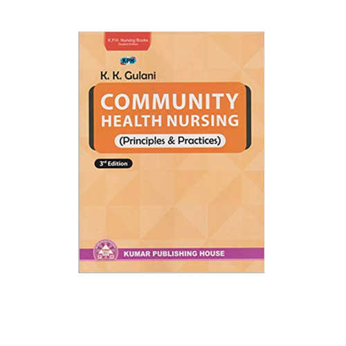 Community Health Nursing (Principles & Practices) for BSc By Gulani