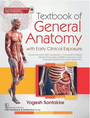Textbook of General Anatomy with Early Clinical Exposure by Yogesh Sonatakke 1/e 2024