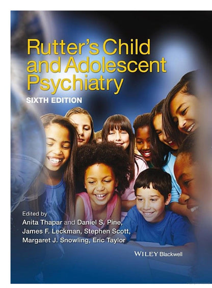 Rutter's Child and Adolescent Psychiatry by Anita Thapar