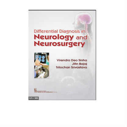Differential Diagnosis In Neurology And Neurosurgery By Virendra Deo