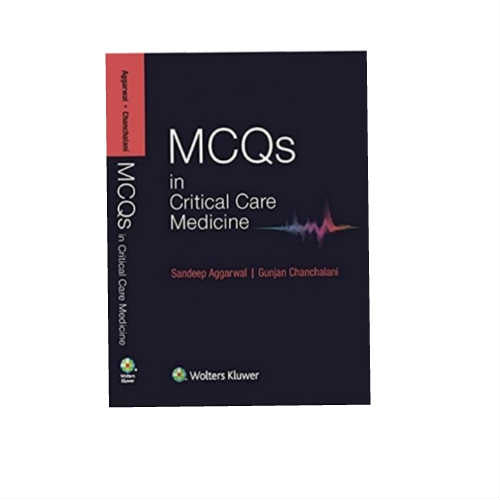 MCQs In Critical Care Medicine By Sandeep Aggarwal