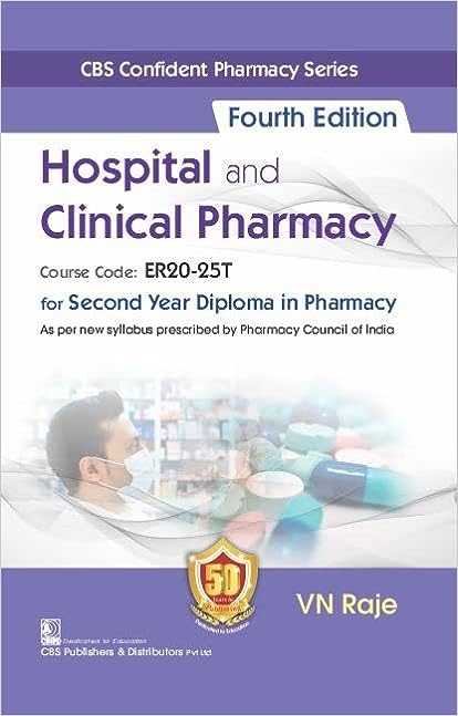 Hospital and Clinical Pharmacy for Second Year Diploma in Pharmacy 4Ed 2022 By VN Raje