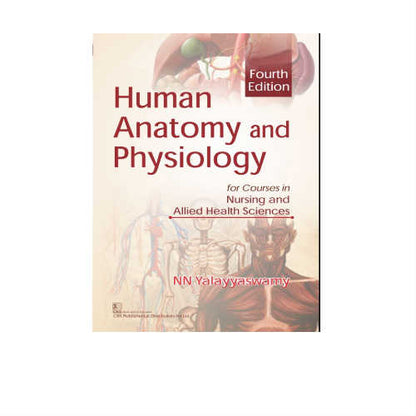 Human Anatomy And Physiology By Yalayyaswamy