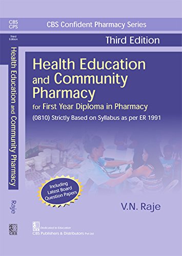 Health Education And Community Pharmacy For First Year Diploma In Pharmacy 3Ed (Pb 2020) by RAJE V.N