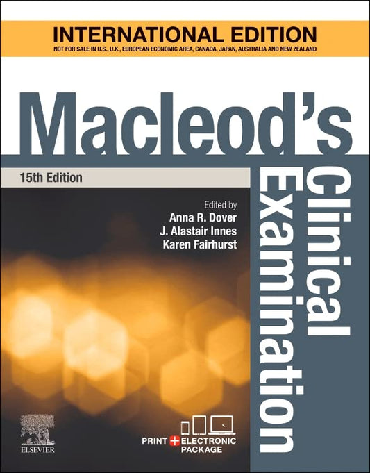 Macleod's Clinical Examination International Edition 2023 by Anna Dover