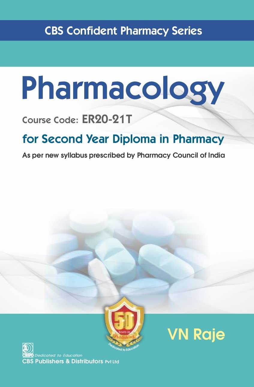 Pharmacology for Second Year Diploma in Pharmacy (PB- 2022) By NV Raje
