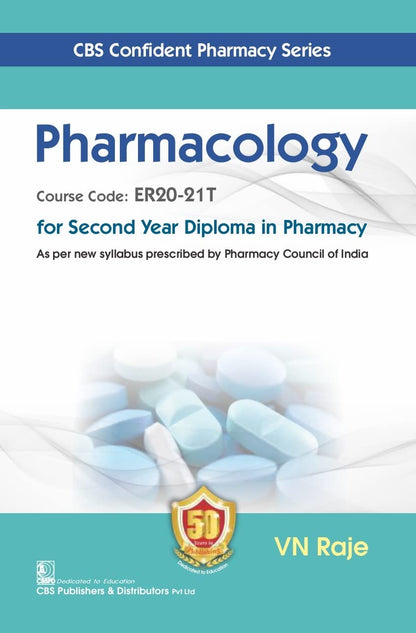 Pharmacology for Second Year Diploma in Pharmacy (PB- 2022) By NV Raje