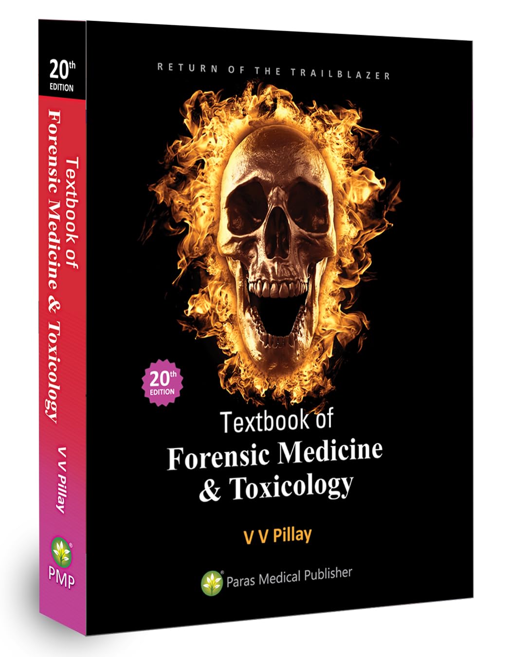 Textbook of Forensic Medicine & Toxicology 20/e 2023 by V V Pillay