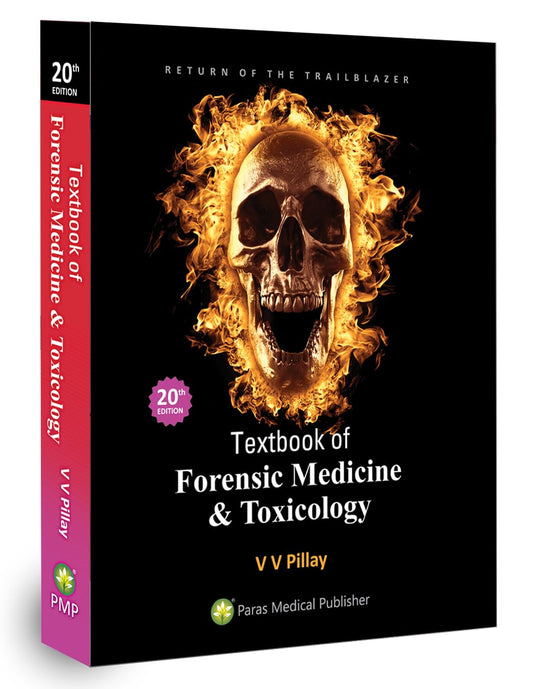 Textbook of Forensic Medicine & Toxicology 20/e 2023 by V V Pillay