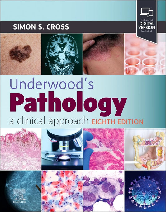 Underwood's Pathology A Clinical approach 8/e 2025