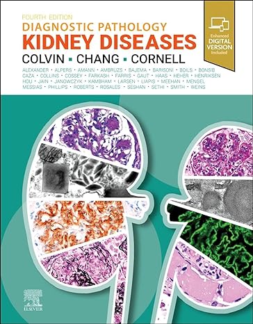 Diagnostic Pathology Kidney Diseases with Access Code 4/e (HB 2023) 2023 by Robert B. Colvin