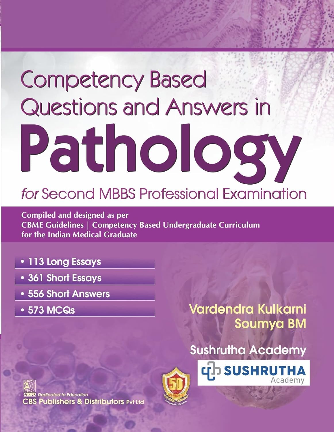 Competency Based Q&A in Pathology for 2yr MBBS Professional Examination 2024 by Vardendra Kulkarni