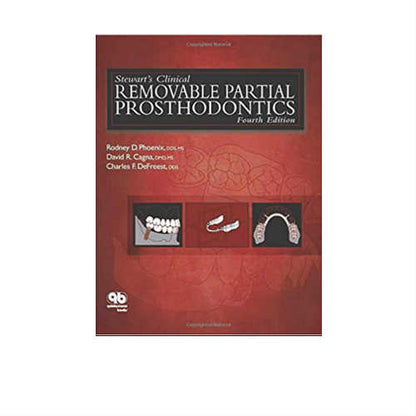 Stewarts Clinical Removal Partial Prosthodontics 4/e 2024 by Phoenix R.D