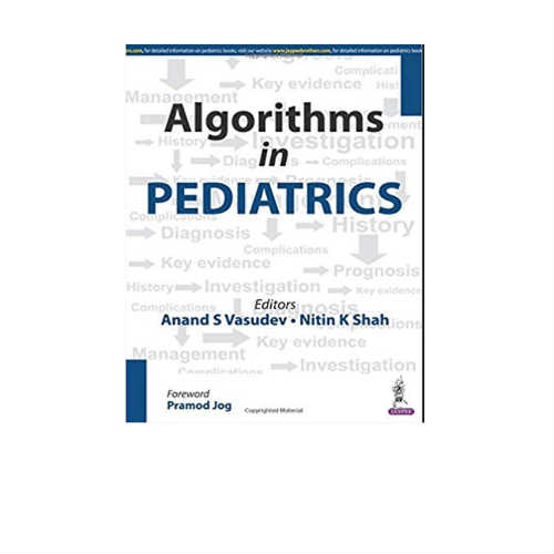 Algorithms In Pediatrics By Anand S Vasudev