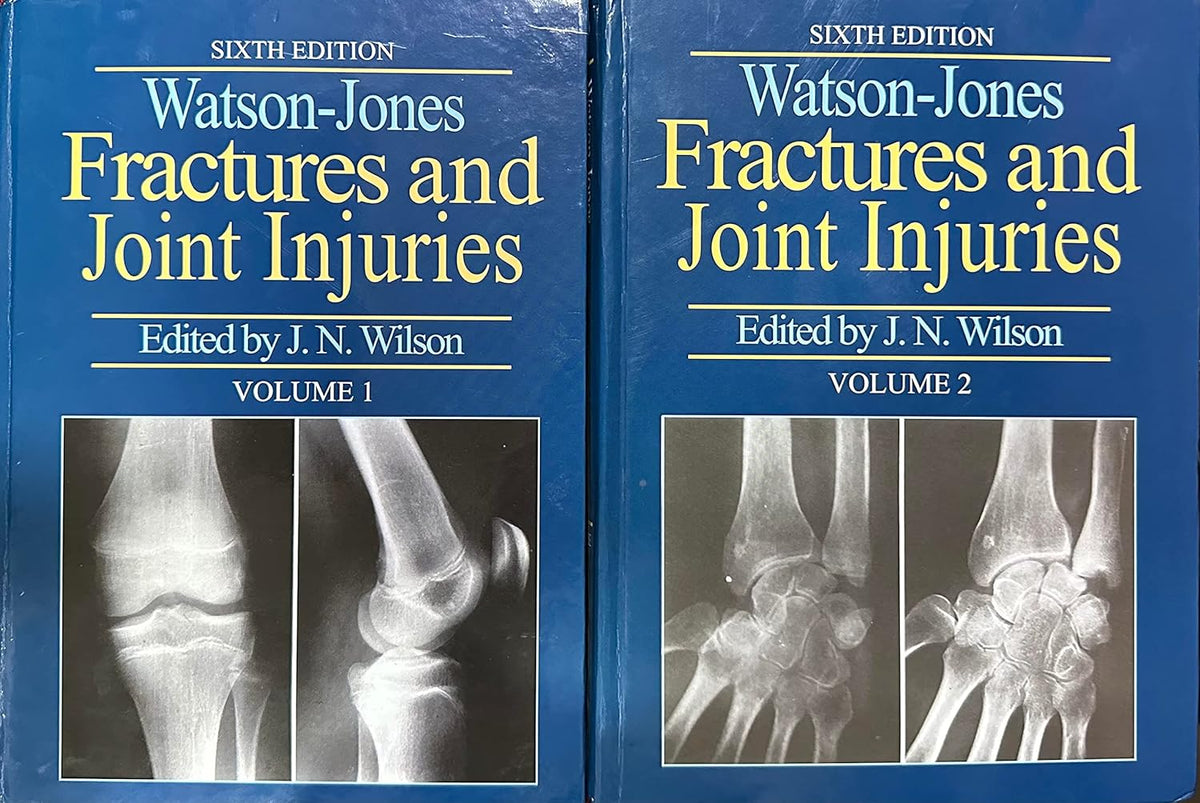 Watson & Jones Fracture and Joint Injuries 8/e 2023 (2 vol set)