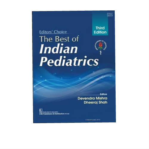 Best Of Indian Pediatrics By Devendra Mishra