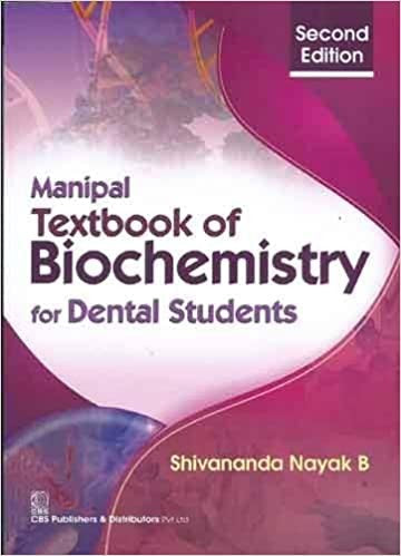 Manipal Text Book of Biochemistry for Dental Students (Shivananda Nayak B)