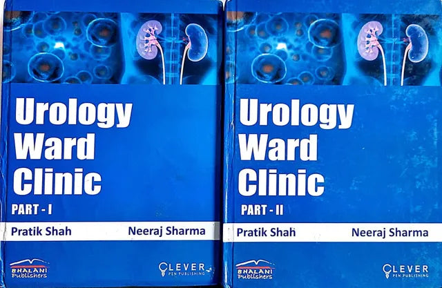 Urology Ward Clinic (Part 1&2) by Pratik Shah & Neeraj Sharma