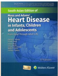 Moss & Adams' Heart Disease In Infants, Children and Adolescents 2 Vol set 11/e 2026 by Shaddy R E