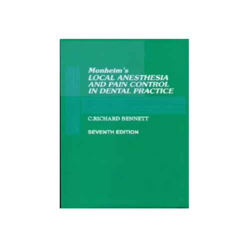 Monheim's Local Anesthesia and Pain Control in Dental Practice