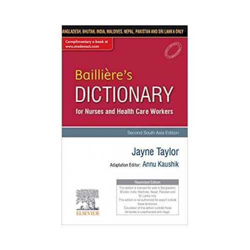 Bailliere's Nurses' Dictionary for Nurses and Health Care Workers: Second South Asia Edition