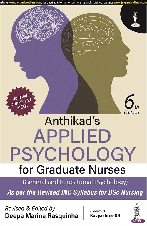 Anthikad's Applied Psychology for Graduate Nurses (General and Educational Psychology) 6th Edition by Deepa Marina Rasquinha