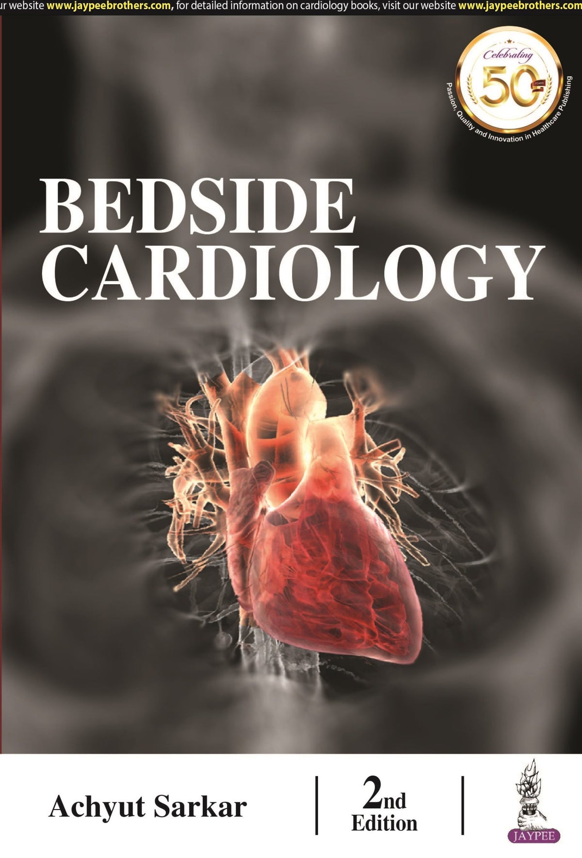 Bedside Cardiology 2/e 2021 by Achyut Sarkar
