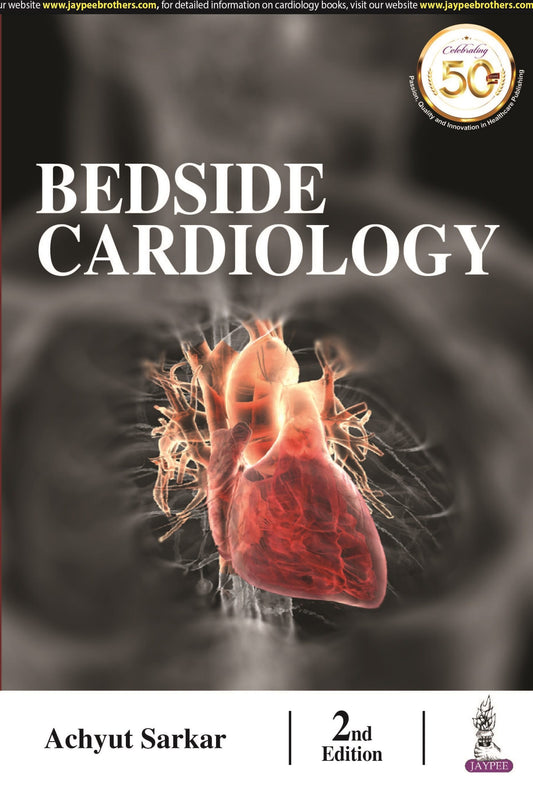 Bedside Cardiology 2/e 2021 by Achyut Sarkar