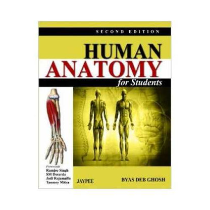 Human Anatomy For Students by Byas Deb Ghosh