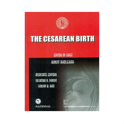 The Cesarean Birth By Ranjit Akolekar