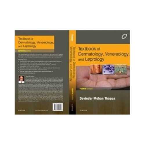Textbook Of Dermatology, Venereology & Leprology by Devinder Mohan Thappa