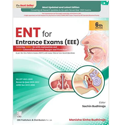 ENT For Entrance Exams (EEE): by Manisha Sinha Budhiraja 6/e 2022