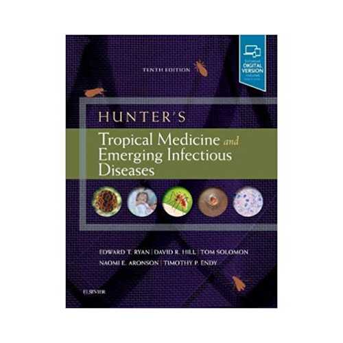 Hunter's Tropical Medicine And Emerging Infectious Diseases by Edward Ryan