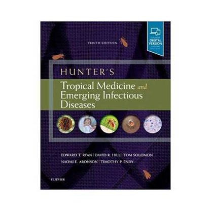 Hunter's Tropical Medicine And Emerging Infectious Diseases by Edward Ryan