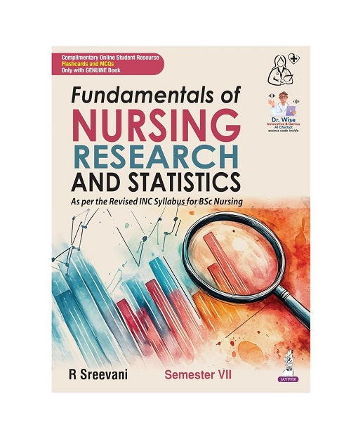 Fundamentals of Nursing Research and Statistics 7th semester by R Sreevani 1/e 2026