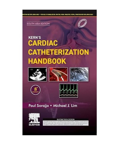 Kern's Cardiac Catheterization Handbook 8/e South Asia Edition by Paul Sorajja, Michael J Lim