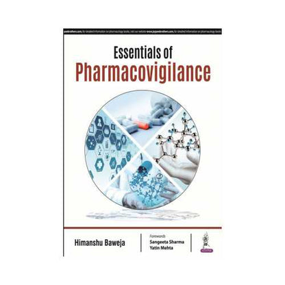 Essentials Of Pharmacovigilance by Himanshu Baweja