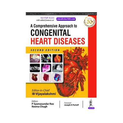 Comprehensive Approach To Congenital Heart Diseases by I B Vijayalakshmi