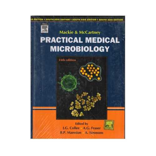 Mackie and Mccartney Practical Medical Microbiology