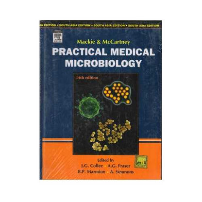 Mackie and Mccartney Practical Medical Microbiology