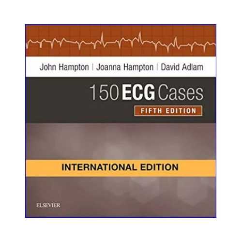 150 ECG Cases by John Hampton