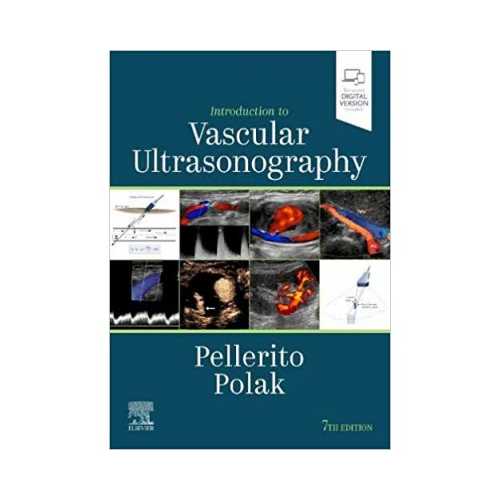 Introduction To Vascular Ultrasonography by John Pellerito